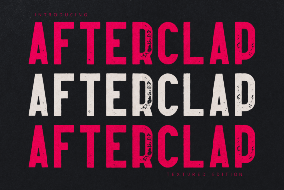 Afterclap Textured Edition: A Bold Typeface for Editorial Impact