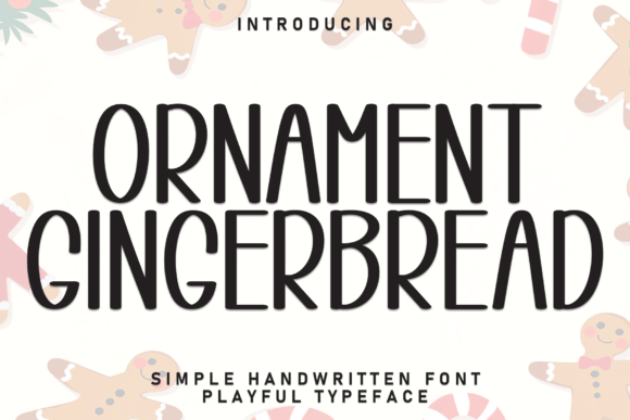 Ornament Gingerbread Font for Editorial Design