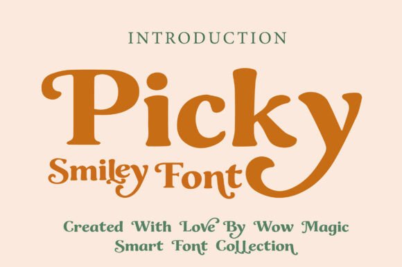 Picky Smiley Font Review for Retro Branding