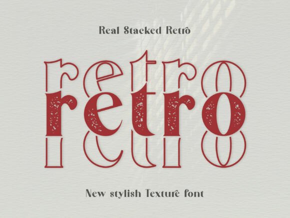 Real Stacked Retro Typeface for Vintage Branding