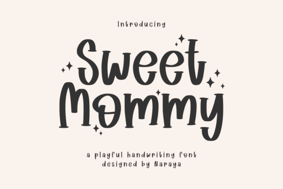 Sweet Mommy Display Font for Creative Makers