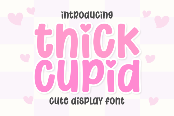 Thick Cupid Font: A Branding Review for Small Business